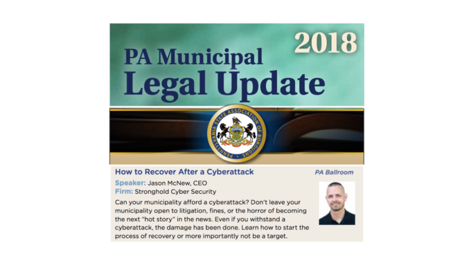 Pennsylvania State Association Of Boroughs Annual PA Municipal Legal Update - How To Recover After A Cyberattack